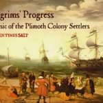 Music of the Plimoth Colony Settlers 1590-1645