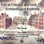 Life at Colonial Harvard: The Archaeological Evidence