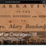 Cruel or courageous? A new reading of Mary Rowlandson's captivity narrative